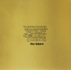 The Future , Nathaniel Rateliff