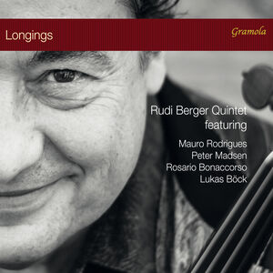 Longings , Rudi Berger Quintet