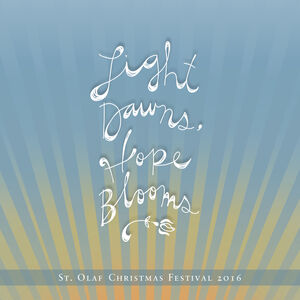 Light Dawns Hope Blooms: 2016 , Various Artists