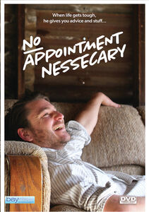 No Appointment Necessary