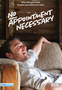 No Appointment Necessary