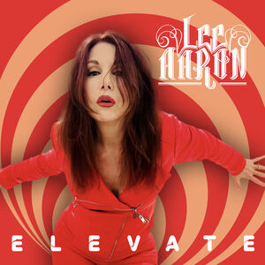 Elevate , Lee Aaron