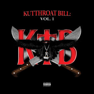 Kutthroat Bill: Vol. 1 , Kodak Black