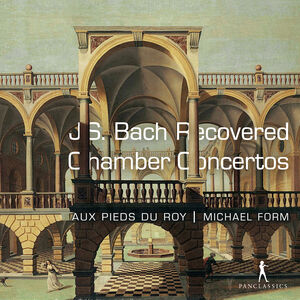 Recovered Chamber Concertos , Michael Form
