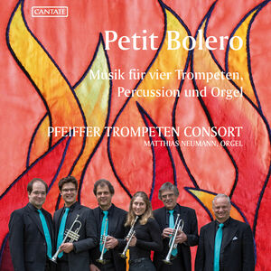 Petit Bolero , Pfeiffer-Trompeten-Consort