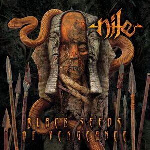 Black Seeds Of Vengeance , Nile