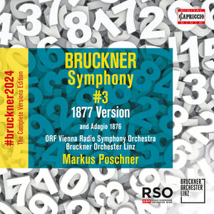 Bruckner: Symphony No. 3 (1877); Adagio (1876) , Bruckner Orchester Linz