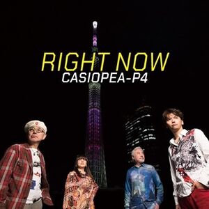 Right Now [Import] , Casiopea-P4