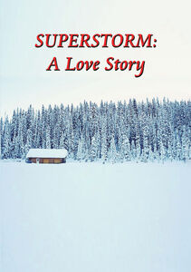 Superstorm: A Love Story