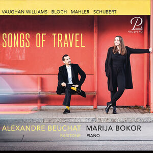 Schubert & Vaughan Williams: Songs of Travel , Marija Bokor