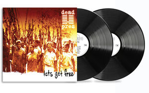 Let's Get Free (25th Anniversary) , Dead Prez
