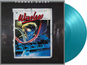 Golden Age Of Wireless - Limited 180-Gram Turquoise Colored Vinyl [Import] , Thomas Dolby