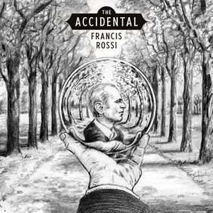 The Accidental , Francis Rossi