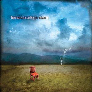Storm , Fernando Ortega