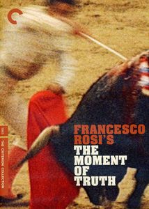 The Moment of Truth (Criterion Collection)