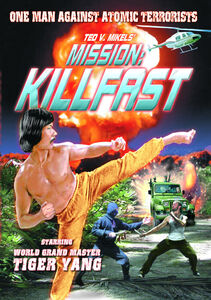 Mission: Kill Fast