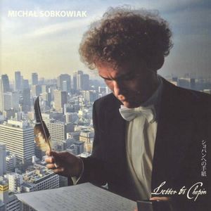 Letter to Chopin , Michal Sobkowiak