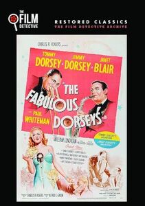 The Fabulous Dorseys , Tommy Dorsey
