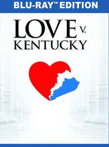 Love Vs. Kentucky