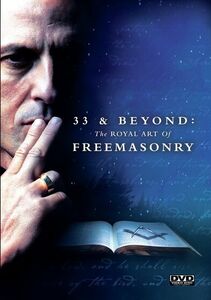 33&Beyond: The Royal Rt Of Freemasonary