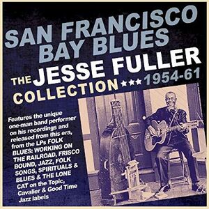 San Francisco Bay Blues: Collection 1954-61