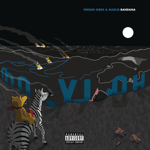 Bandana , Freddie Gibbs & Madlib
