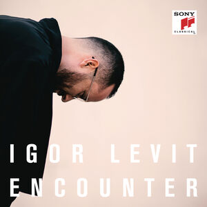 Encounter , Igor Levit
