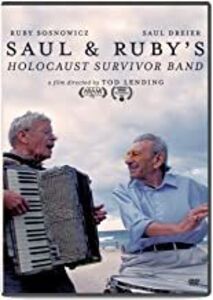 Saul And Ruby's Holocaust Survivor Band