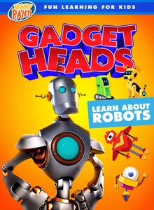 Gadget Heads: Learn About Robots