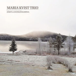 Jamtlandssangerna , Kvist