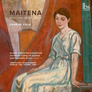 Maitena , Bilbao Orkestra Sinfonikoa Sociedad Coral De Bilbao Silva