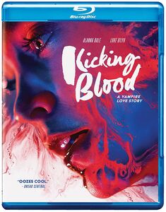 Kicking Blood: A Vampire Love Story