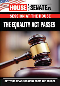 The Equality Act Passes , Nancy Pelosi