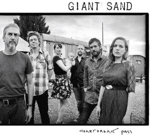 Heartbreak Pass , Giant Sand