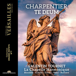 Te Deum , Valentin Tournet