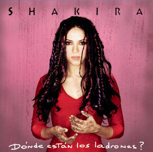 Donde Estan Los Ladrones , Shakira