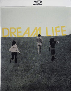 Dream Life (La Vie Rêvée) 