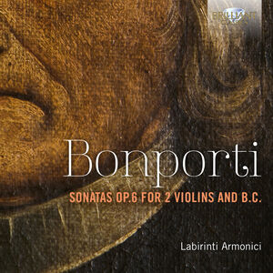 Sonatas Op. 6 for 2 Violins & B.C. , Labirinti Armonici