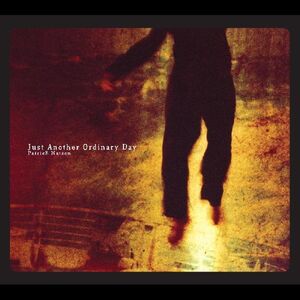 Just Another Ordinary Day , Patrick Watson