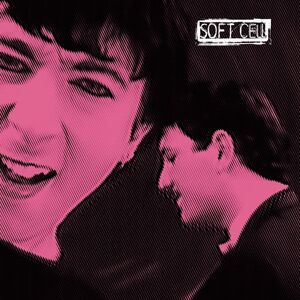 Non-Stop Extended Cabaret , Soft Cell