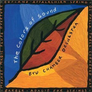 Colors of Sound , Byu Chamber Orchestra