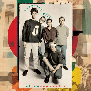 Ultracopacetic (Copacetic Remixed and Expanded) , Velocity Girl