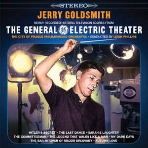 Jerry Goldsmith At The General Electric Theater [Import]