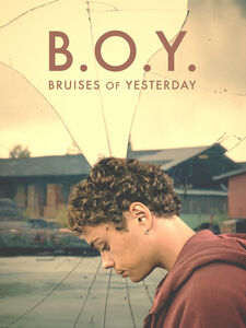 B.O.Y.: Bruises Of Yesterday