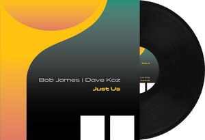 Just Us , Bob James