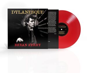 Dylanesque , Bryan Ferry