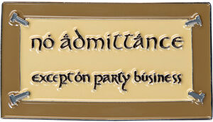 WETA Workshop - The Lord of the Rings Trilogy - No Admittance Enamel Magnet 