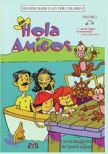 Hola Amigos: Volume 3