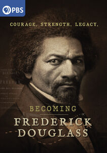 Becoming Frederick Douglass , Wendell Pierce