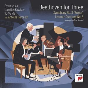 Beethoven for Three: Symphony No. 3 "Eroica" , Yo-Yo Ma